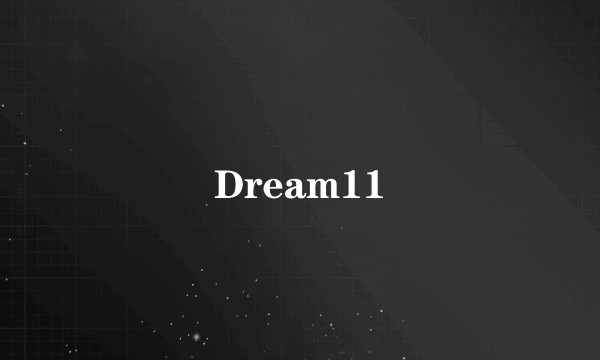 Dream11