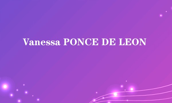 Vanessa PONCE DE LEON