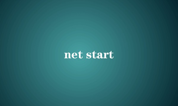 net start
