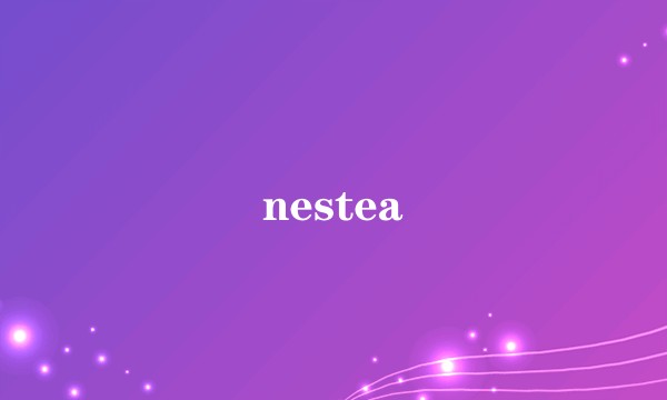 nestea