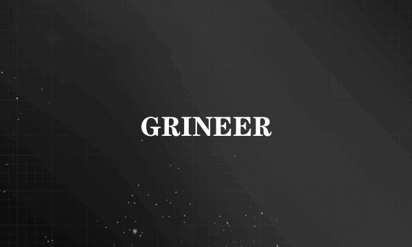 GRINEER