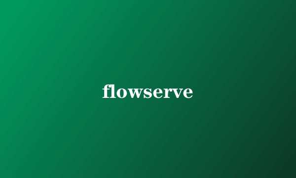 flowserve