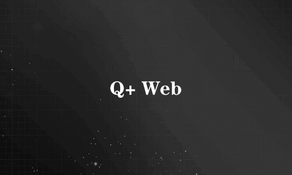 Q+ Web