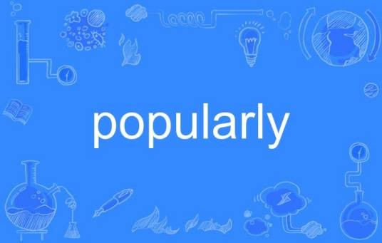 popularly