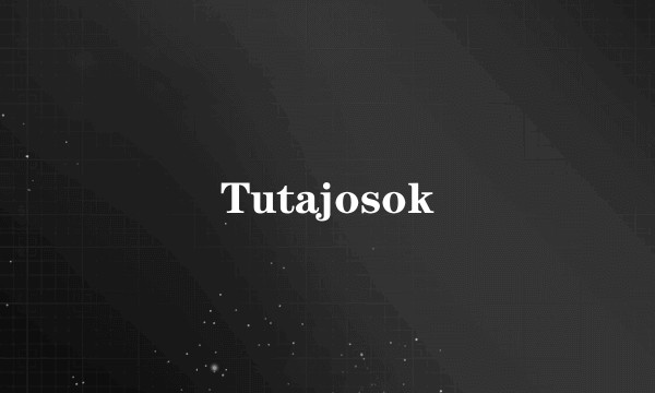 Tutajosok