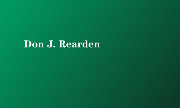Don J. Rearden