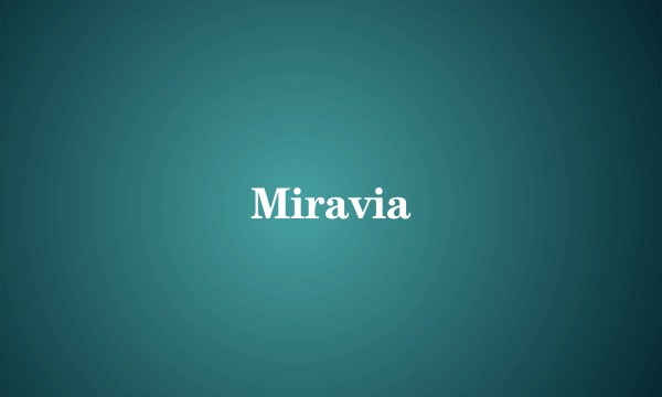 Miravia