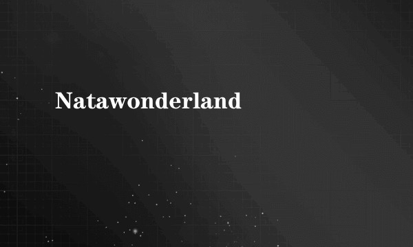 Natawonderland