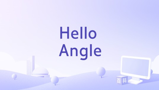 Hello Angle