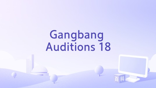 Gangbang Auditions 18