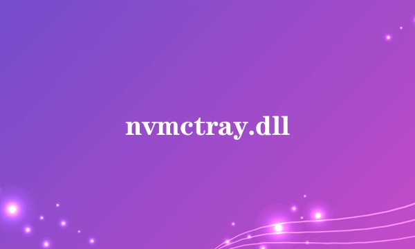 nvmctray.dll
