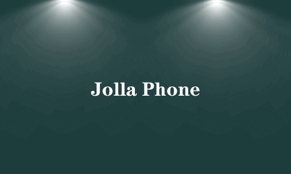 Jolla Phone