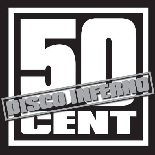 Disco Inferno（2004年50 Cent演唱的歌曲）