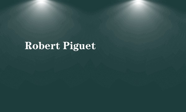 Robert Piguet