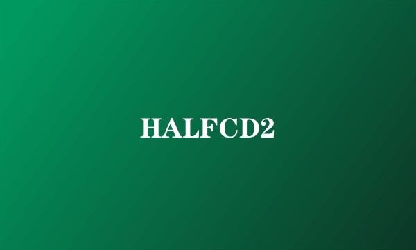 HALFCD2