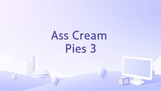 Ass Cream Pies 3
