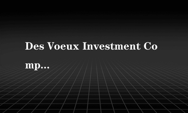 Des Voeux Investment Company Limited