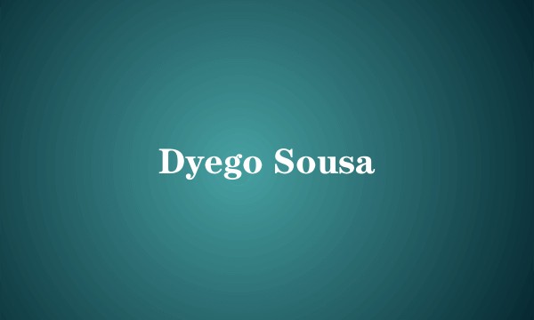 Dyego Sousa