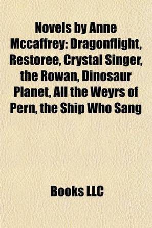 Novels by Anne McCaffrey