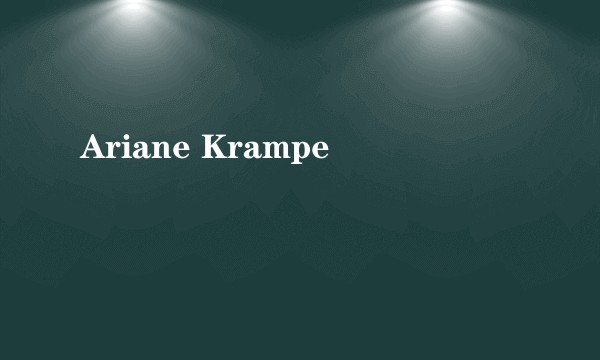 Ariane Krampe