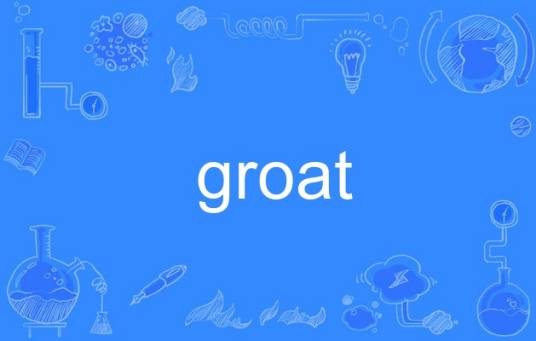 groat