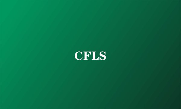 CFLS