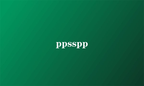ppsspp