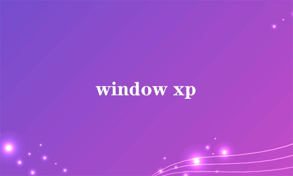 window xp